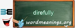 WordMeaning blackboard for direfully